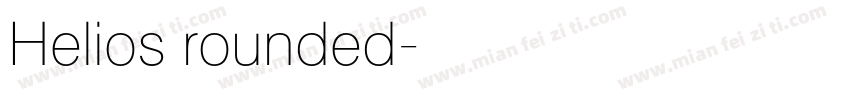 Helios rounded字体转换
